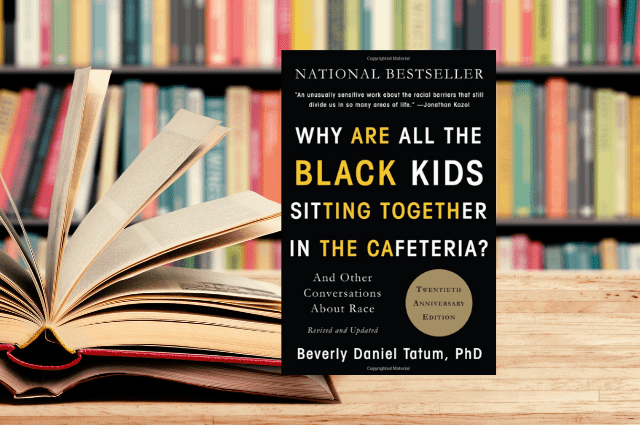 Why Are All the Black Kids Sitting Together in the Cafeteria