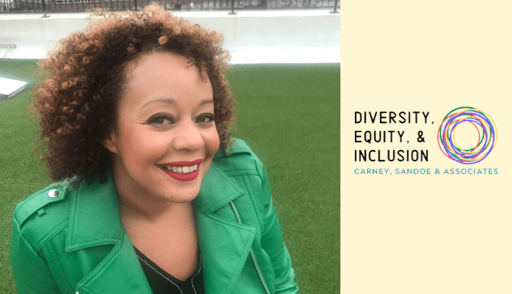 Person smiling outdoors with text reading "Diversity, Equity, and Inclusion: Carney, Sandoe & Associates."