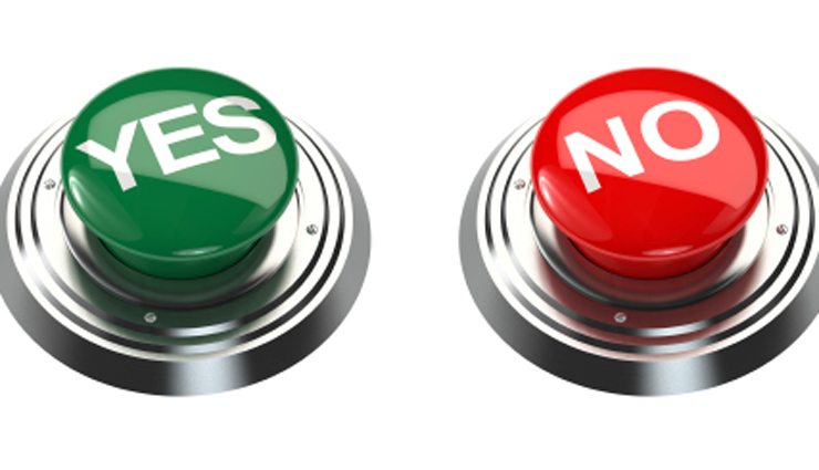 Large yes and no game show style buttons