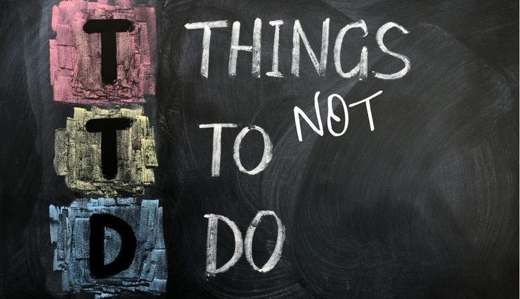 Things Not To Do written in chalk