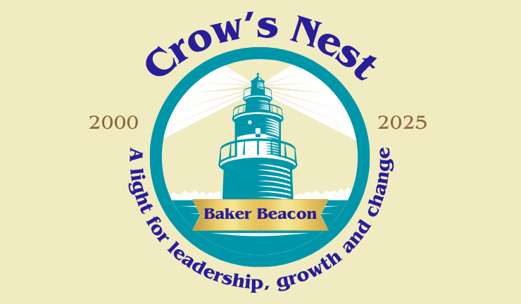 Illustration of Baker Beacon lighthouse with text: Crow's Nest 2000-2025, A light for leadership, growth, and change.